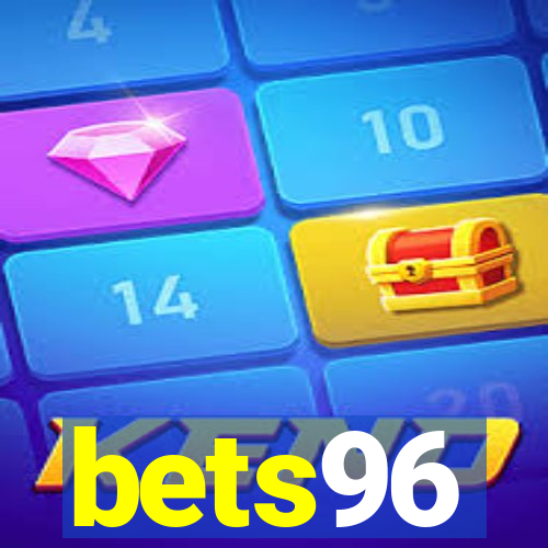 bets96