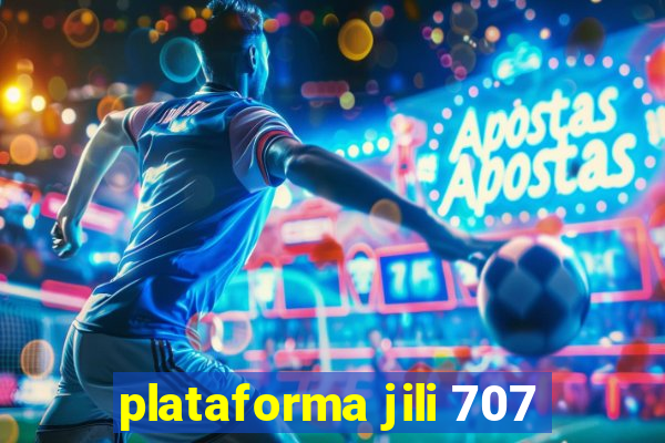 plataforma jili 707