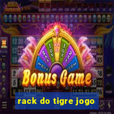 rack do tigre jogo