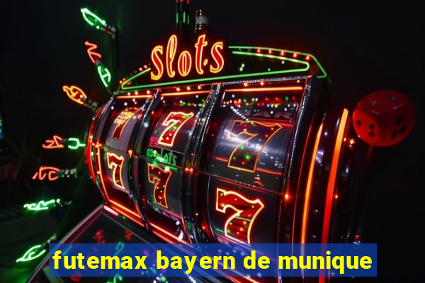 futemax bayern de munique