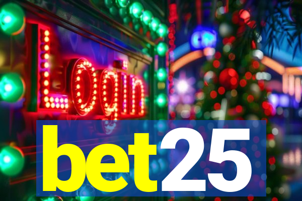 bet25