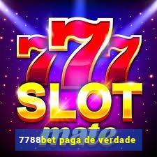 7788bet paga de verdade