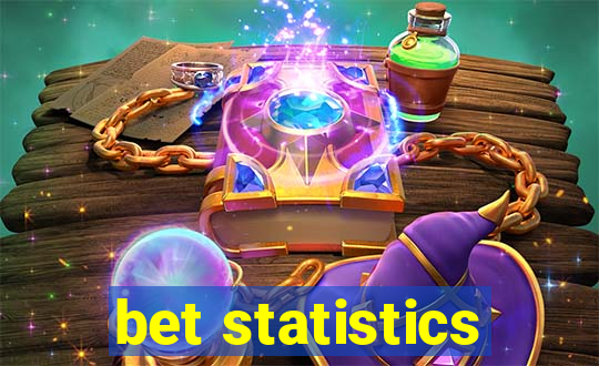 bet statistics