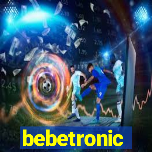 bebetronic