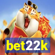 bet22k