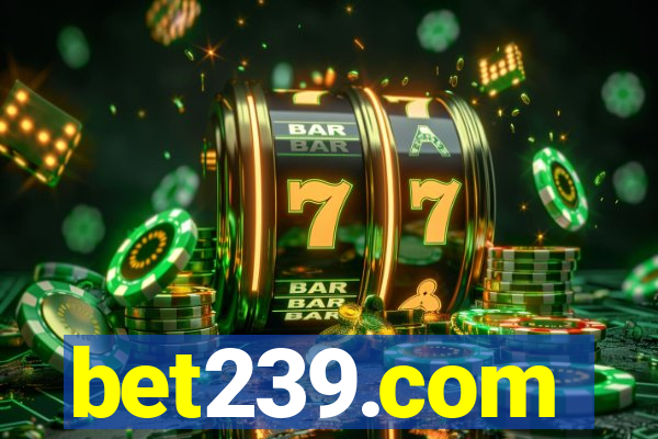 bet239.com