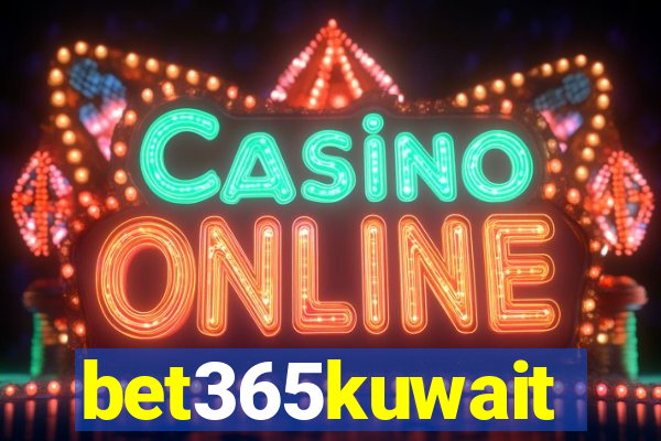 bet365kuwait