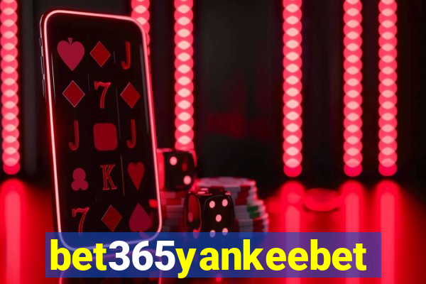 bet365yankeebet