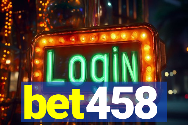 bet458