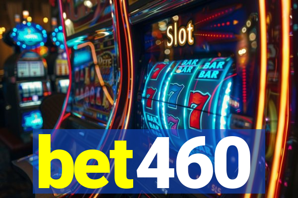 bet460