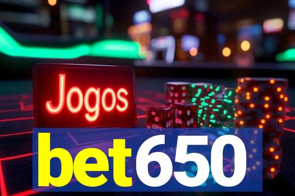 bet650