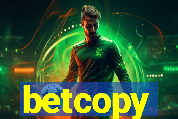 betcopy