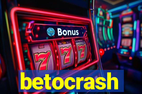 betocrash