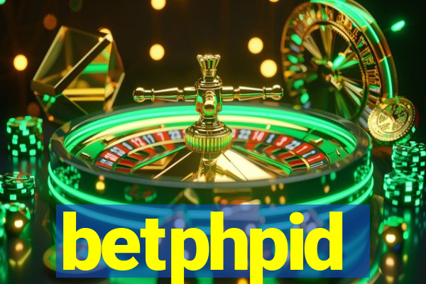 betphpid