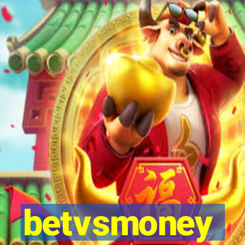 betvsmoney