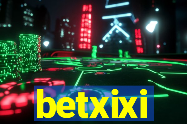 betxixi