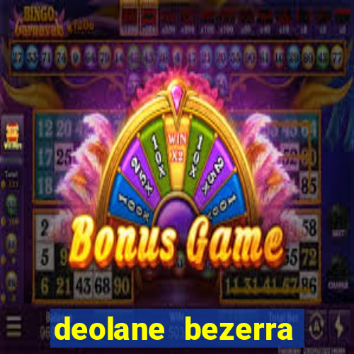 deolane bezerra plataforma de jogos