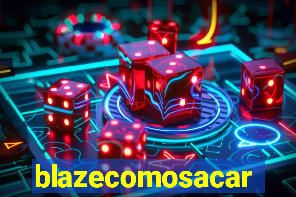 blazecomosacar