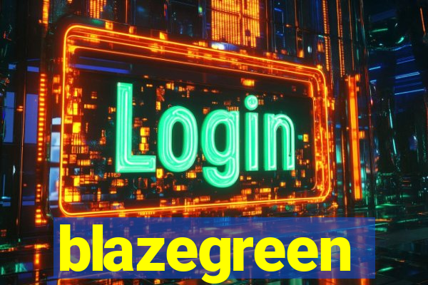 blazegreen