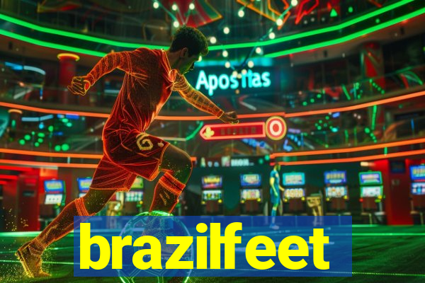 brazilfeet