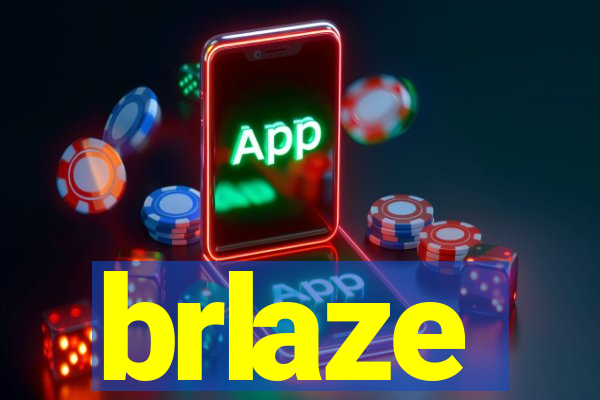 brlaze