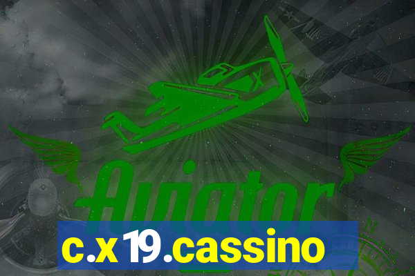 c.x19.cassino