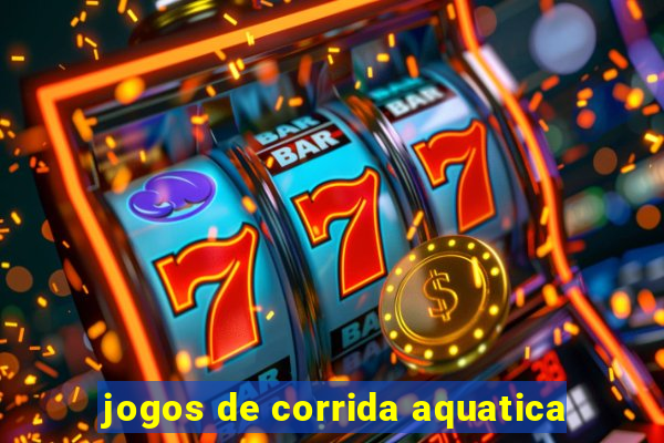 jogos de corrida aquatica