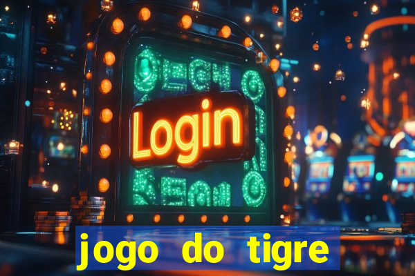 jogo do tigre teste grátis