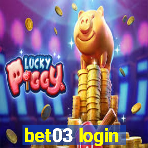 bet03 login