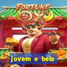 jovem e bela dublado download