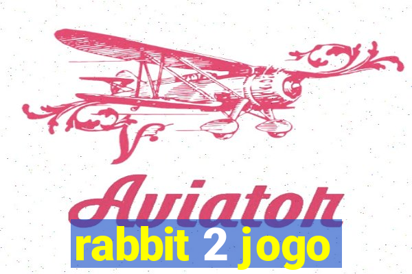 rabbit 2 jogo