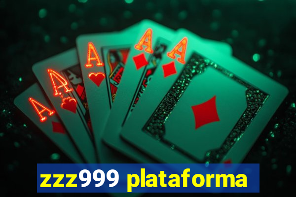 zzz999 plataforma