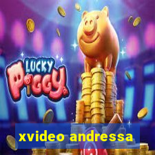 xvideo andressa