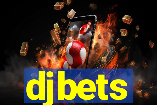 djbets