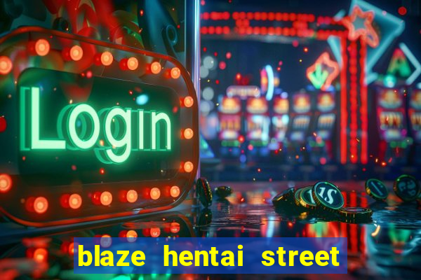 blaze hentai street of rage