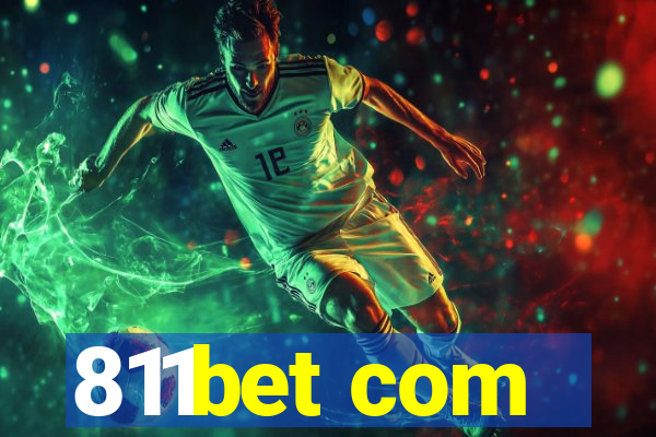 811bet com