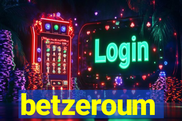 betzeroum