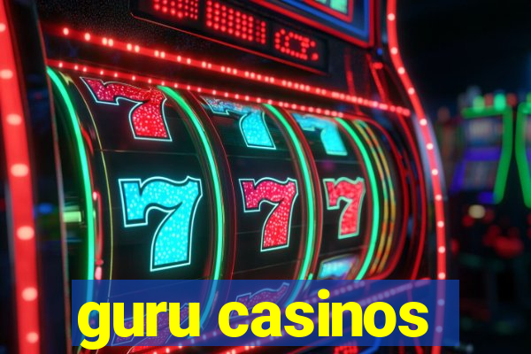 guru casinos