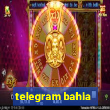 telegram bahia