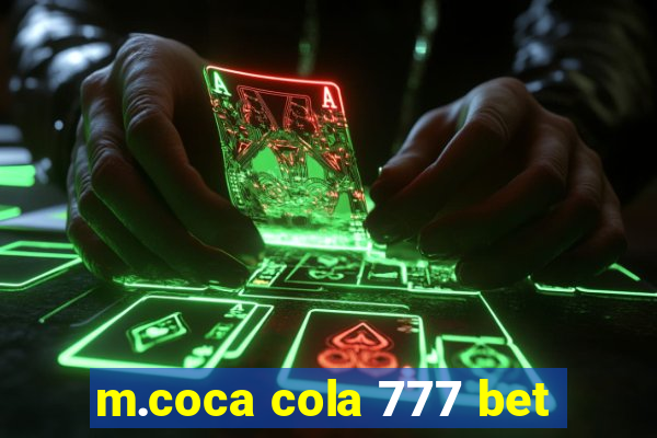 m.coca cola 777 bet