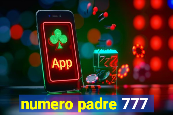 numero padre 777