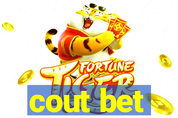 cout bet