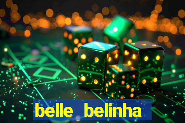 belle belinha privacy vazados