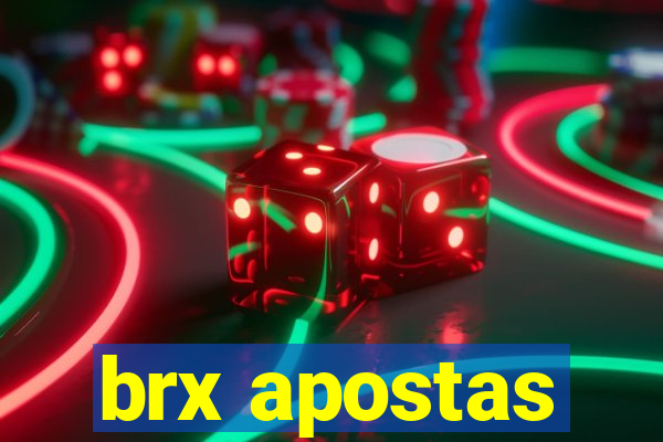 brx apostas