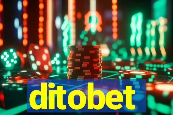 ditobet