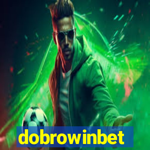 dobrowinbet