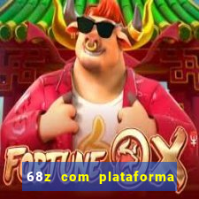 68z com plataforma de jogos