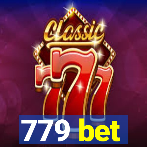 779 bet