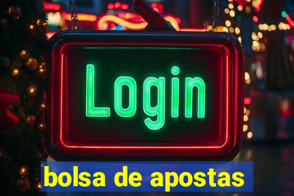 bolsa de apostas