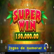 jogos de namorar e fazer filho